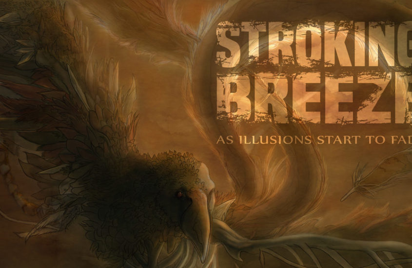Stroking Breeze – As Illusions Start to Fade